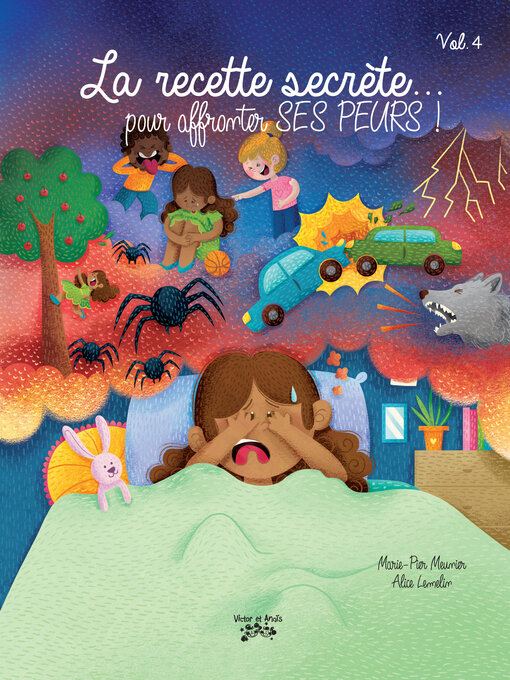 Title details for La recette secrète... pour affronter SES PEURS ! by Marie-Pier Meunier - Available